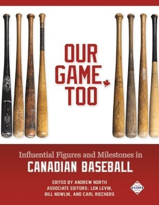 Andrew North, Len Levin, Bill Nowlin - Our Game, Too, Häftad
