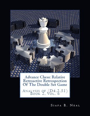Siafa B Neal - Advance Chess, Häftad
