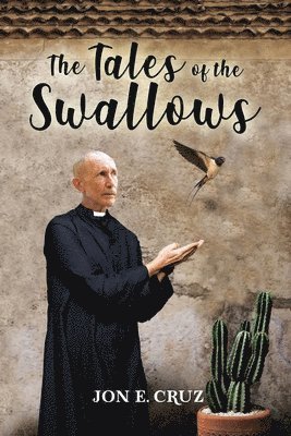 Jon E Cruz, Jon E. Cruz - Tales of the Swallows, Häftad