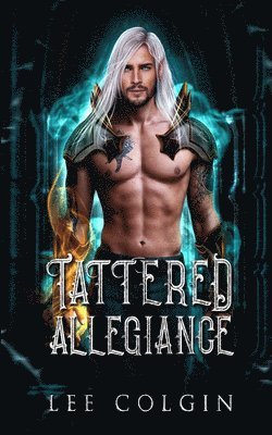 Tattered Allegiance 1