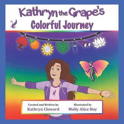 Kathryn the Grape's Colorful Journey 1