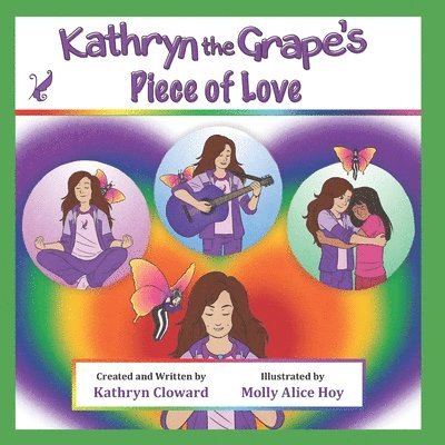 Kathryn the Grape's Piece of Love 1