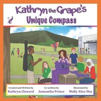 bokomslag Kathryn the Grape's Unique Compass