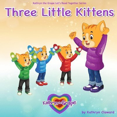 Three Little Kittens 1