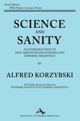 Alfred Korzybski - Science and Sanity, Häftad
