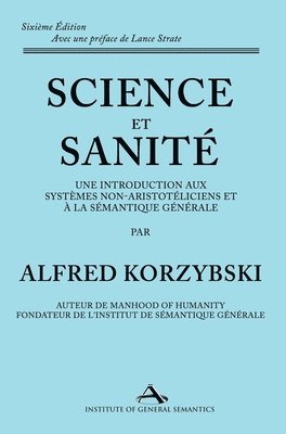 Alfred Korzybski - Science et Sanité, Inbunden