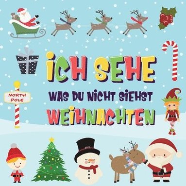 bokomslag Ich sehe was du nicht siehst - Weihnachten