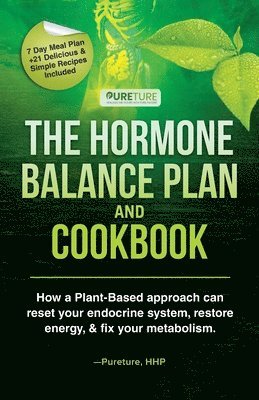 Hormone Balance Plan and Cookbook 1