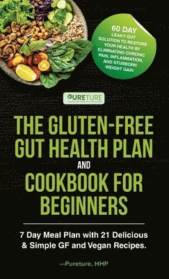 bokomslag Gluten-Free Gut Health Plan and Cookbook for Beginners