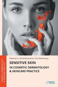 bokomslag Sensitive Skin in Cosmetic Dermatology & Skincare Practice