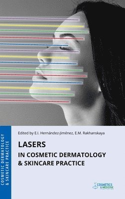 bokomslag Lasers in Cosmetic Dermatology & Skincare Practice