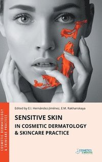 bokomslag Sensitive Skin in Cosmetic Dermatology & Skincare Practice