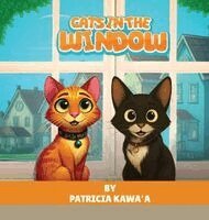 Patricia Kawa'a - Cats in the Window, Inbunden