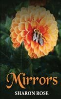Sharon Rose - Mirrors, Häftad. Tillgänglighet: Lägg i varukorg