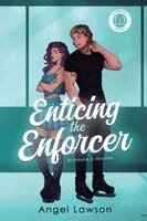 Angel Lawson - Enticing the Enforcer, Häftad