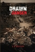 J P Sexton - Drawn 2 Danger, Häftad