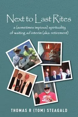 Thomas R Steagald - Next to Last Rites, Häftad. Tillgänglighet: Lägg i varukorg