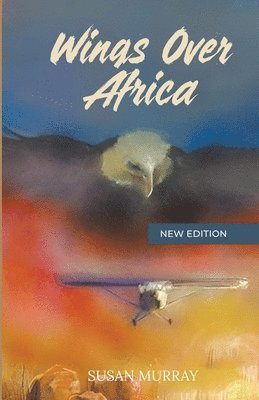Wings Over Africa: New Edition