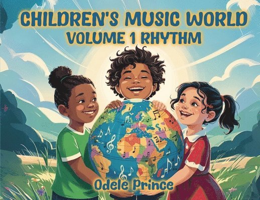 Children's Music World Volume 1 Rhythm