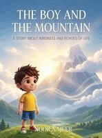 Noor Najeeb - Boy and The Mountain, Inbunden