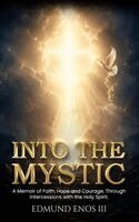 Enos Edmund - Into The Mystic, Inbunden