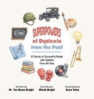 Ten Boom Bright - Superpowers of Dyslexia from the Past, Inbunden