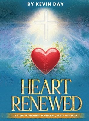 Heart Renewed