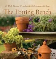 Beth Fortune - Potting Bench, Inbunden. Tillgänglighet: Lägg i varukorg