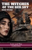 Mark Wilder - Witches of the Red Sky, Häftad