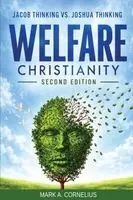 Mark A Cornelius - Welfare Christianity, Häftad. Tillgänglighet: Lägg i varukorg