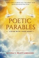 Alvina Y Platt-Gregory - Poetic Parables, Häftad. Tillgänglighet: Lägg i varukorg