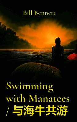 Swimming with Manatees / 与海牛共游