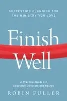Robin Fuller - Finish Well, Häftad. Tillgänglighet: Lägg i varukorg