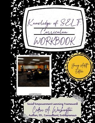 Cedric A Washington - Knowledge of SELF Curriculum- Young Adult Edition, Häftad