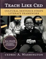 Cedric A Washington - Teach Like Ced- Cultural Sentence Strips Literacy Framework (Student Workbook 2nd Grade), Häftad