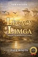 Faye Roots - Legacy of Limga, Häftad. Tillgänglighet: Lägg i varukorg