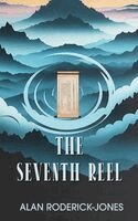 Alan Roderick-Jones - Seventh Reel, Inbunden