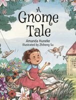 Amanda Huneke - Gnome Tale, Inbunden. Tillgänglighet: Lägg i varukorg