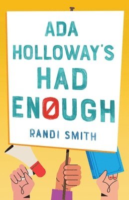 Ada Holloway's Had Enough