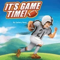 Zachary Perez, Jennifer M Martinez-Bales - It's Game Time, Häftad
