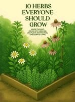 April D Spayd - 10 Herbs Everyone Should Grow, Inbunden