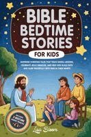 Lisa Bloom - Bible Bedtime Stories for Kids, Häftad