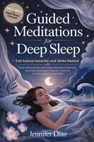 Jennifer Diaz - Guided Meditations for Deep Sleep, Häftad