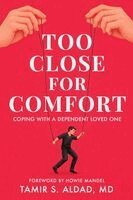Tamir S Aldad - Too Close for Comfort, Häftad. Tillgänglighet: Lägg i varukorg
