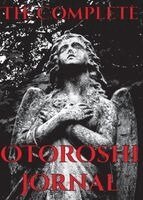 Rowan Beckett Minor, Joshua Gage - The Complete Otoroshi Journal, Häftad