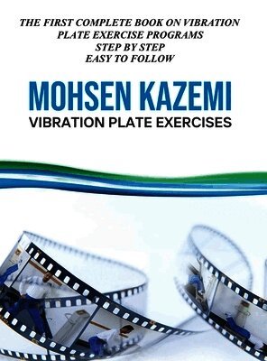 Mohsen Kazemi - Vibration Plate Exercises, Inbunden