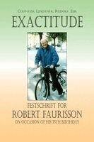 Robert Harvey Countess, Christian Lindtner - Exactitude: Festschrift for Robert Faurisson, Häftad