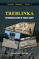 Carlo Mattogno, Jürgen Graf - Treblinka: Extermination Camp or Transit Camp?, Häftad