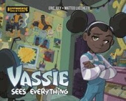 Eric July - Vassie Sees Everything, Inbunden