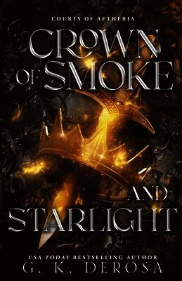 Crown of Smoke and Starlight